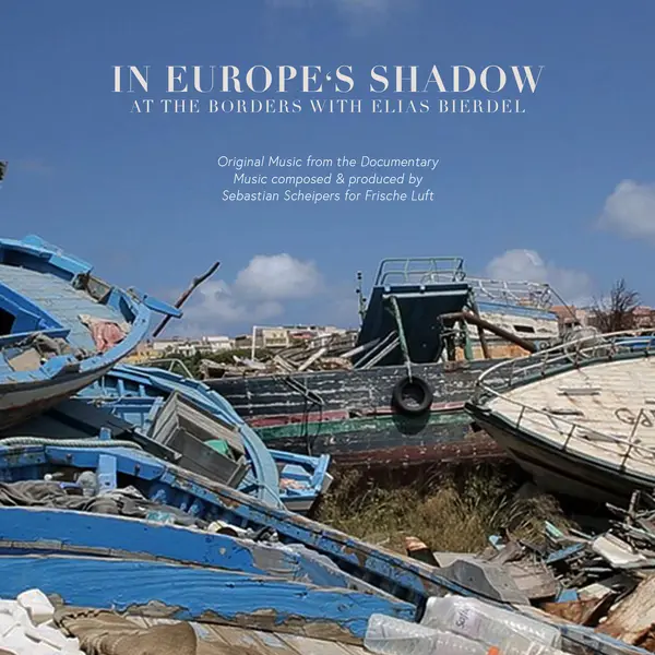 In Europe's Shadow (Original Music From The Documentary)